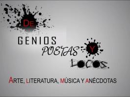 De Genios Poetas y Locos - 28 de Abril del 2025