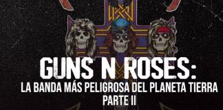 Rockologia - Ma. 04 Mar 2025 - segunda parte de Guns N Roses