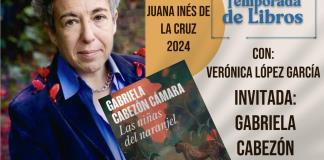 Gabriela Cabezón Cámara, Las niñas del naranjel. Temporada de libros 7 marzo 2025