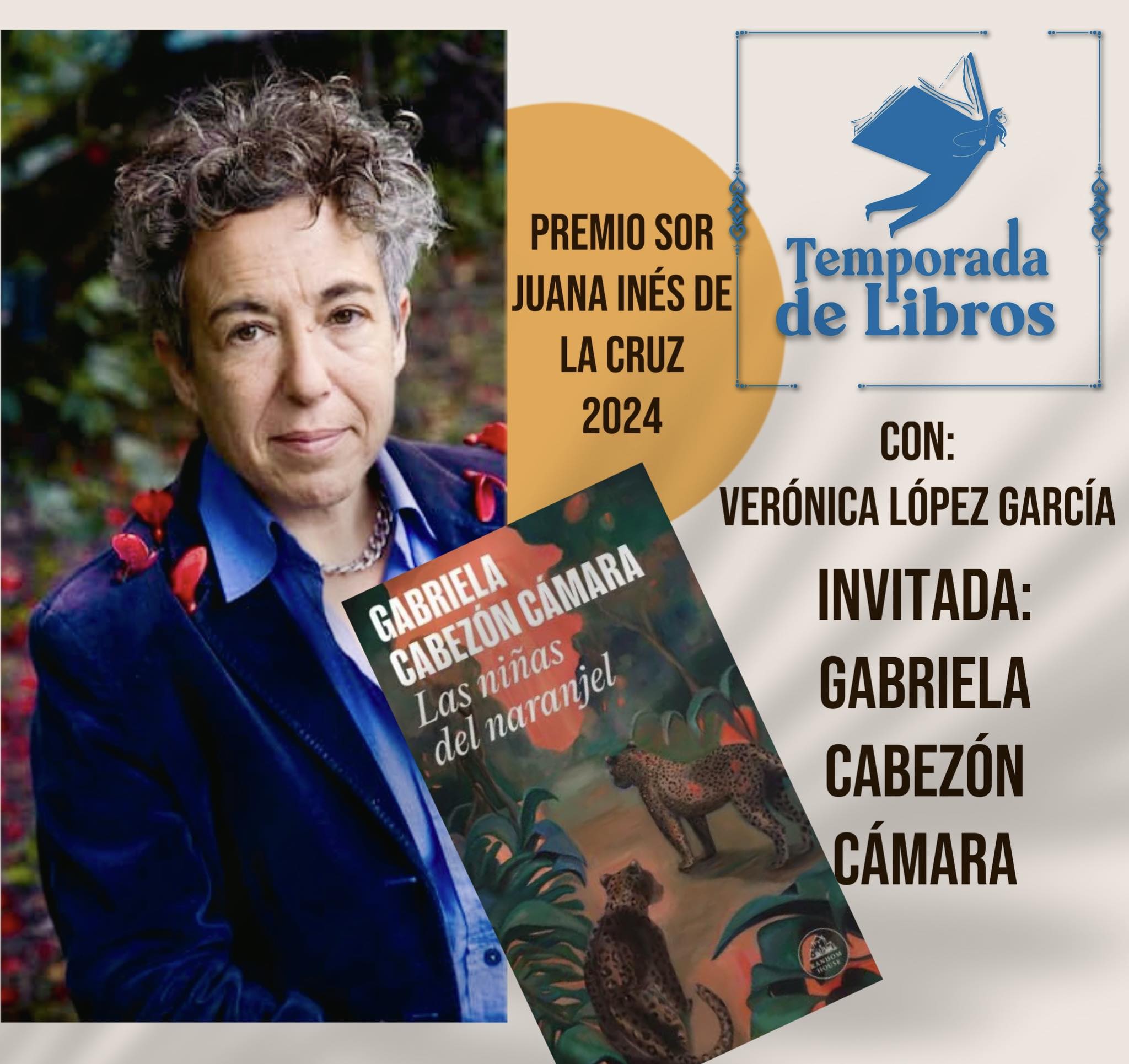 Gabriela Cabezón Cámara, Las niñas del naranjel. Temporada de libros 7 marzo 2025