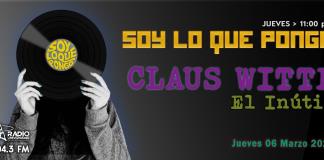 Soy lo que pongo - Ju. 06 Mar 2025 - Con CLAUS WITTE