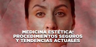 Medicina Estética: Procedimientos Seguros Y Tendencias Actuales - El Expresso de las 10 - Mi. 12 Marzo 2025