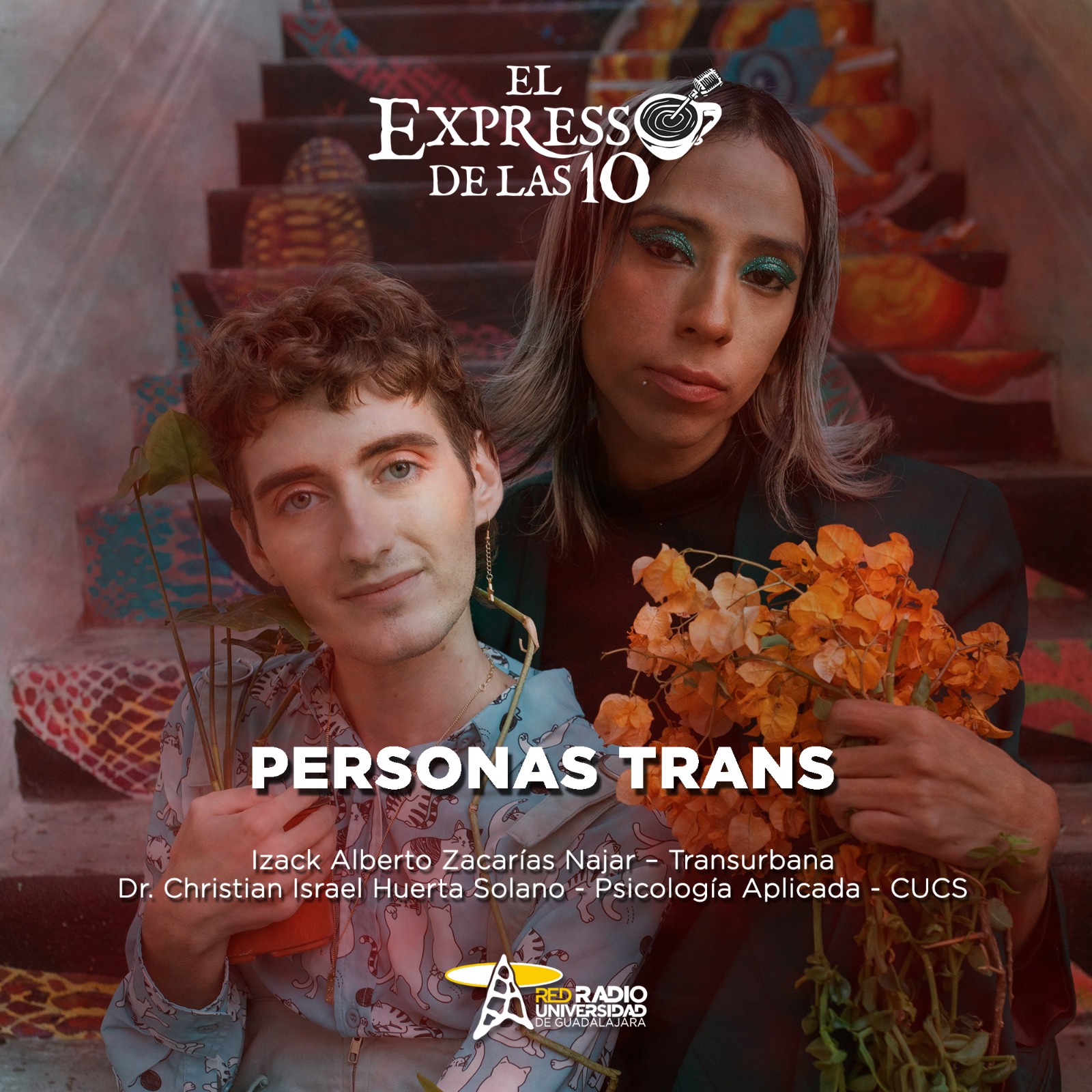 Personas Trans - El Expresso de las 10 - Ju. 20 Marzo 2025