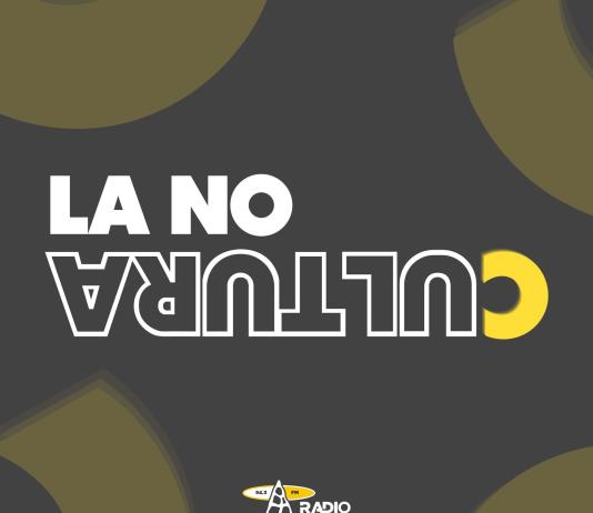 La No Cultura | 02 de Julio del 2025