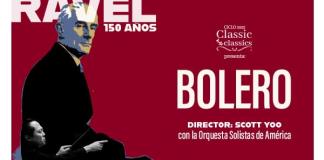 Con Scott Yoo como director huésped, la Orquesta Solistas de América rendirá un homenaje a Maurice Ravel