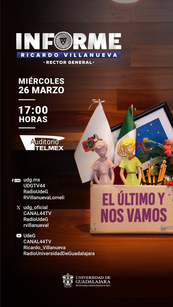 TRANSMISIÓN ESPECIAL:  VI Informe anual de actividades Dr Ricardo Villanueva Lomelí Rector General de la U de G.