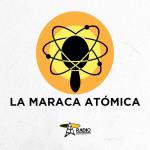 La Maraca Atómica - Ju. 24 Abr 2025