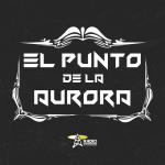 El Punto de la Aurora - Mi. 23 Abr 2025