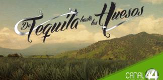 De Tequila Hasta Los Huesos