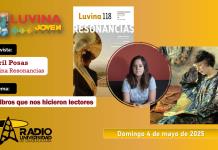 Abril Posas en Luvina Resonancias. Libros que nos hicieron lectores. Luvina Joven Radio 4 mayo 2025