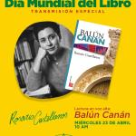 Día Mundial del libro 2025. Balún Canán, de Rosario Castellanos. 23 abril 2025