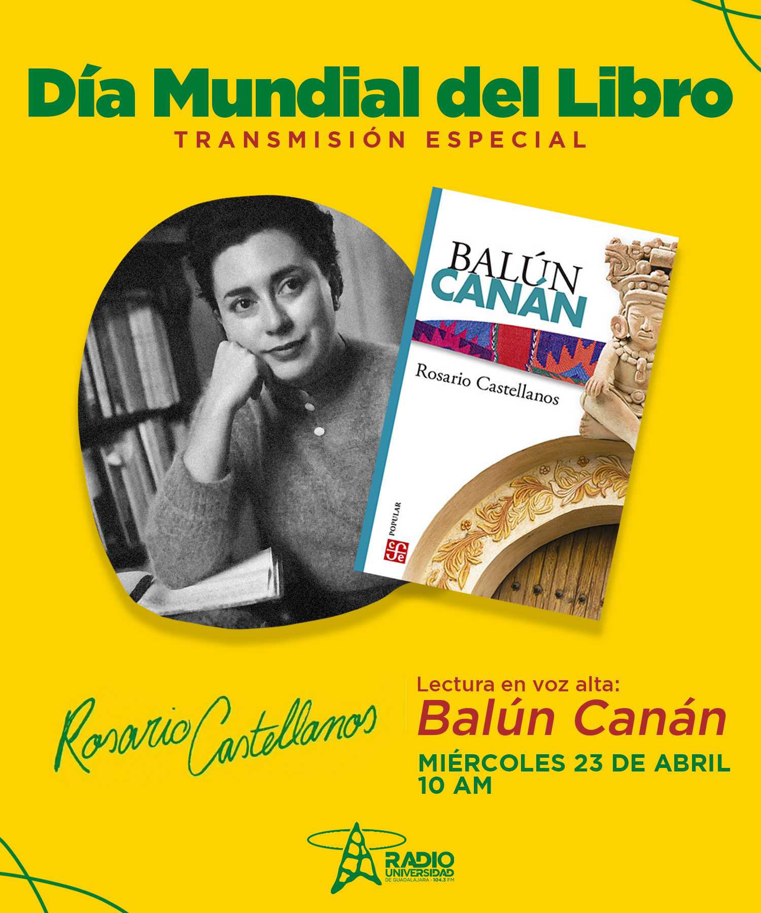 Día Mundial del libro 2025. Balún Canán, de Rosario Castellanos. 23 abril 2025 Día Mundial del libro 2025. Balún Canán, de Rosario Castellanos. 23 abril 2025