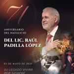 Tx Trasmisión especial en conmemoración a la vida de Raúl Padilla - Sa 03 May 2025