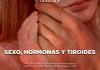Sexo, Hormonas y Tiroides - El Expresso de las 10 - Ju. 08 Mayo 2025
