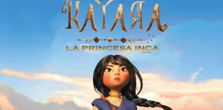 La coproducción de Perú-España "Kayara: La Princesa Inca" tendrá su estreno en México