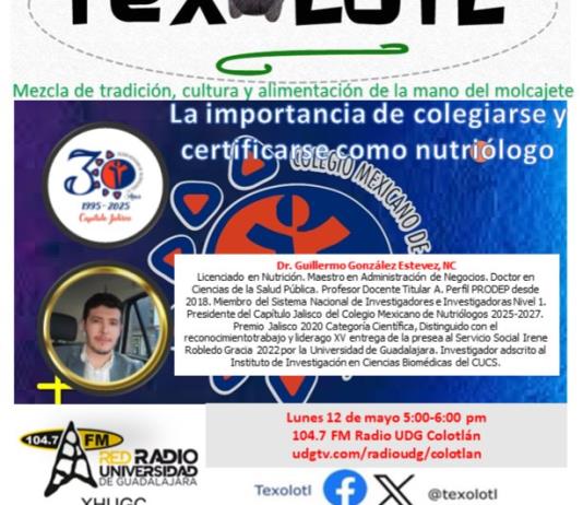 TEXOLOTL [COLEGIO DE NUTRIOLOGOS] 12-MAYO-2025
