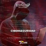 Ciberseguridad - El Expresso de las 10 - Mi. 14 Mayo 2025