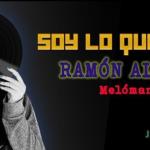 Soy lo que Pongo - Ju. 15 May 2025 - con Ramon Alejandro