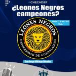 El Checador - Sa. 17 May 2025 - ¿Leones Negros Campeones?
