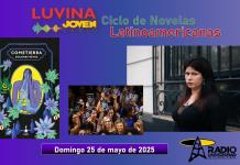 Ciclo de novelas latinoamericanas: Cometierra. Luvina Joven Radio 25 mayo 2025
