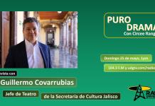 Guillermo Covarrubias y la jefatura de teatro. Puro Drama 25 mayo 2025