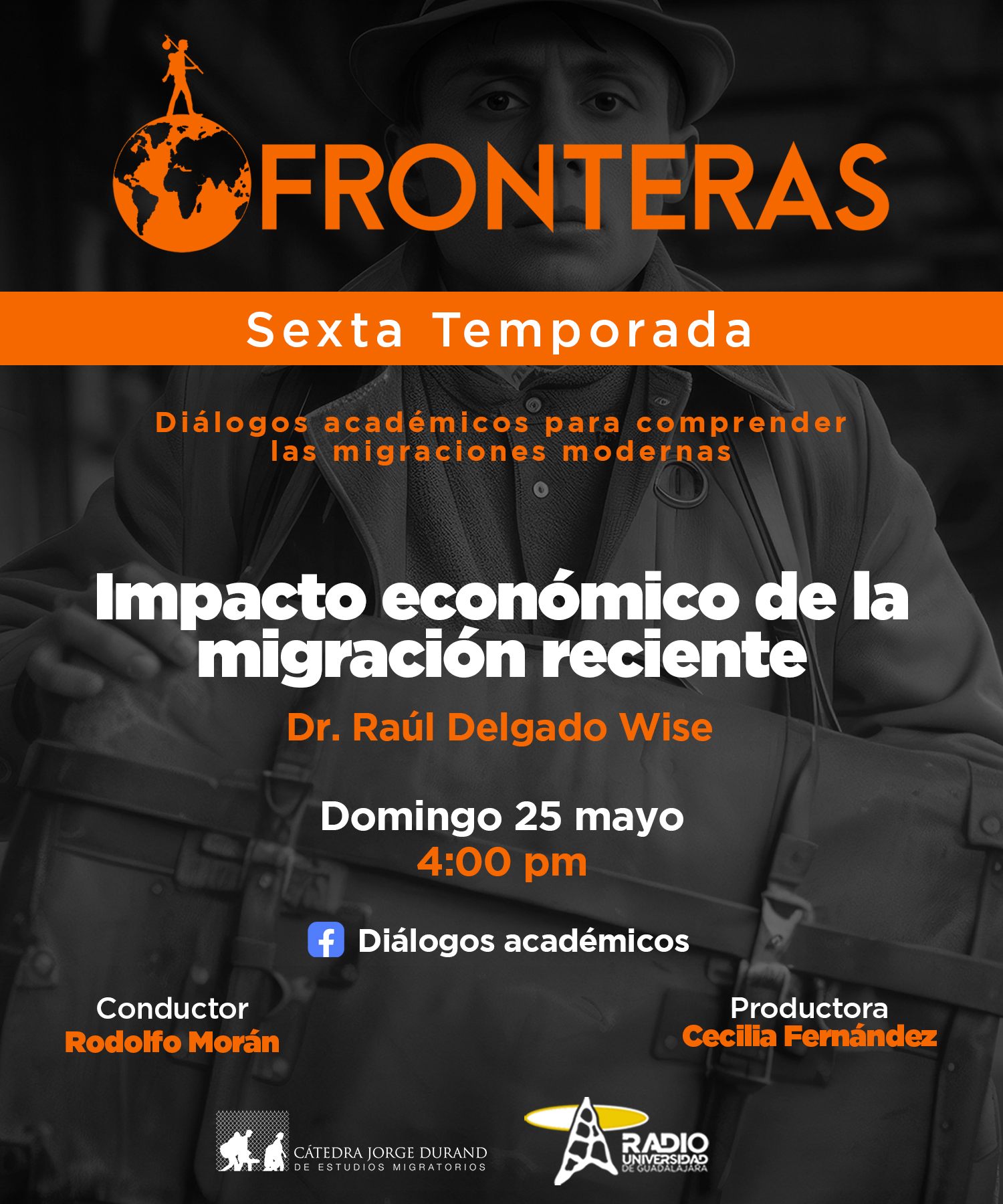 Fronteras - Ep. 08 Temp. 6 - Impacto económico de la migración reciente - Domingo 25 de mayo del 2025 Fronteras - Ep. 08 Temp. 6 - Impacto económico de la migración reciente - Domingo 25 de mayo del 2025