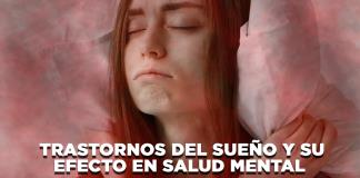 Trastornos del sueño y su efecto en la salud mental - El Expresso de las 10 - Ma. 27 Mayo 2025
