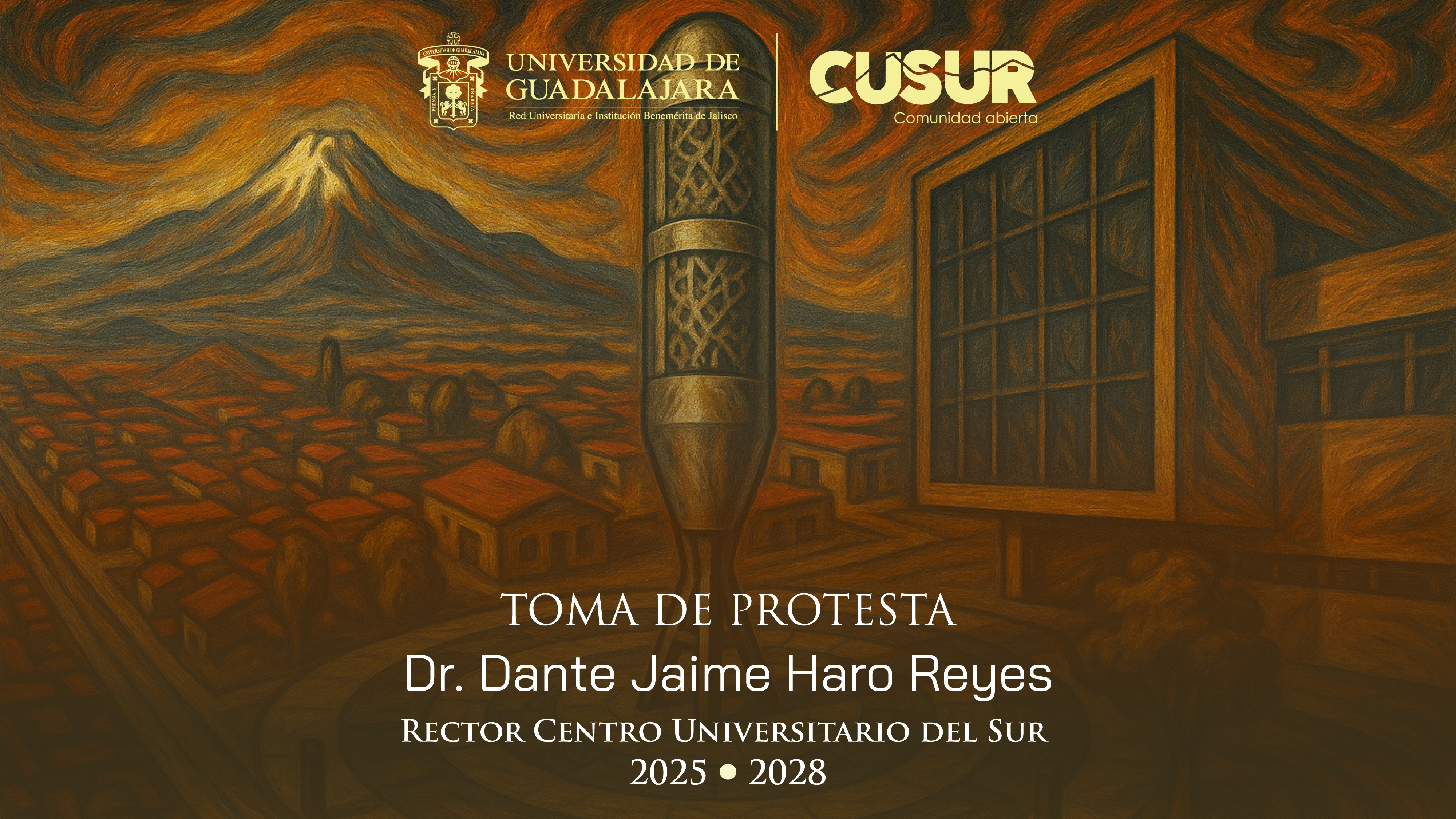 Toma de protesta | Dr. Dante Haro Reyes, Rector del CUSur Toma de protesta | Dr. Dante Haro Reyes, Rector del CUSur