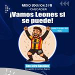El Checador - Sa. 24 May 2025 - ¡Vamos Leones, si se puede!