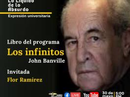 Expresión universitaria: Lo liquido de lo absurdo - 30 de Mayo 2025 Hablaremos del libro Los infinitos (The Infinities) de John Banville