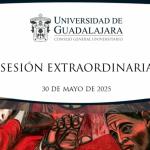 Sesión extraordinaria del Consejo General Universitario de la UdeG - Vi. 30 May 2025