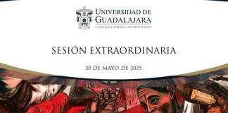 Sesión extraordinaria del Consejo General Universitario de la UdeG - Vi. 30 May 2025