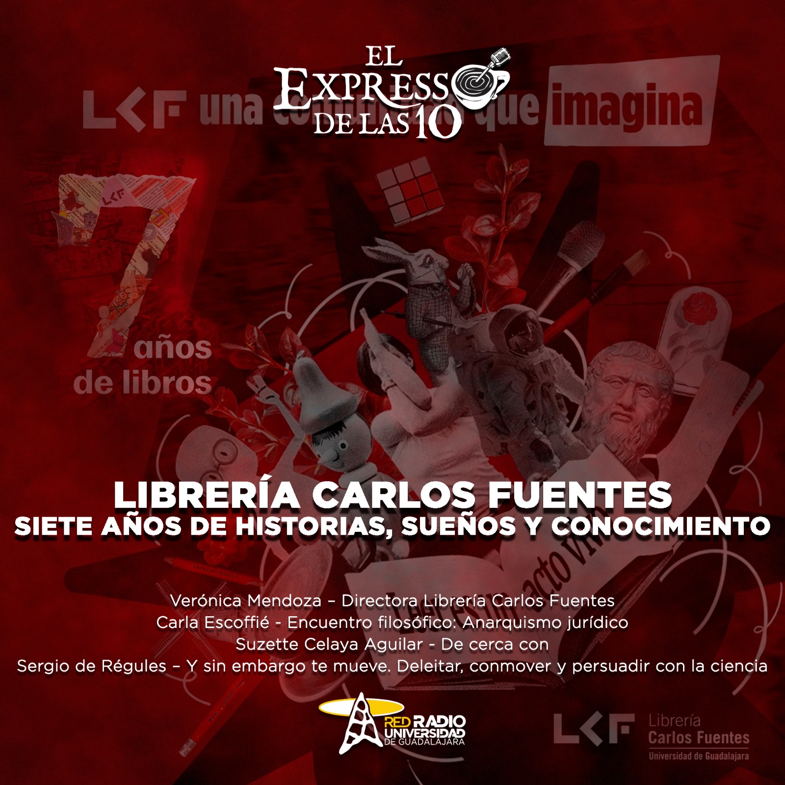 Librería Carlos Fuentes. Siete años de historias, sueños y conocimiento - El Expresso de las 10 - Vi. 06 Junio 2025 Librería Carlos Fuentes. Siete años de historias, sueños y conocimiento - El Expresso de las 10 - Vi. 06 Junio 2025