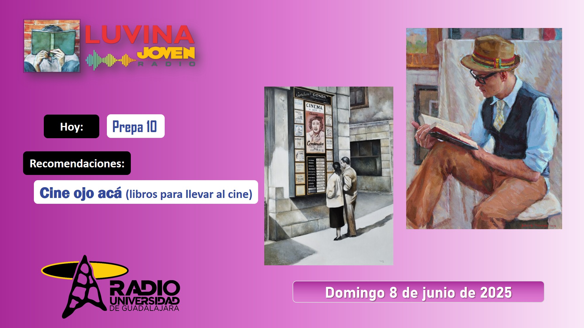 Cine, ojo acá: libros a la pantalla. Prepa 10. Luvina Joven Radio 8 junio 2025 Cine, ojo acá: libros a la pantalla. Prepa 10. Luvina Joven Radio 8 junio 2025