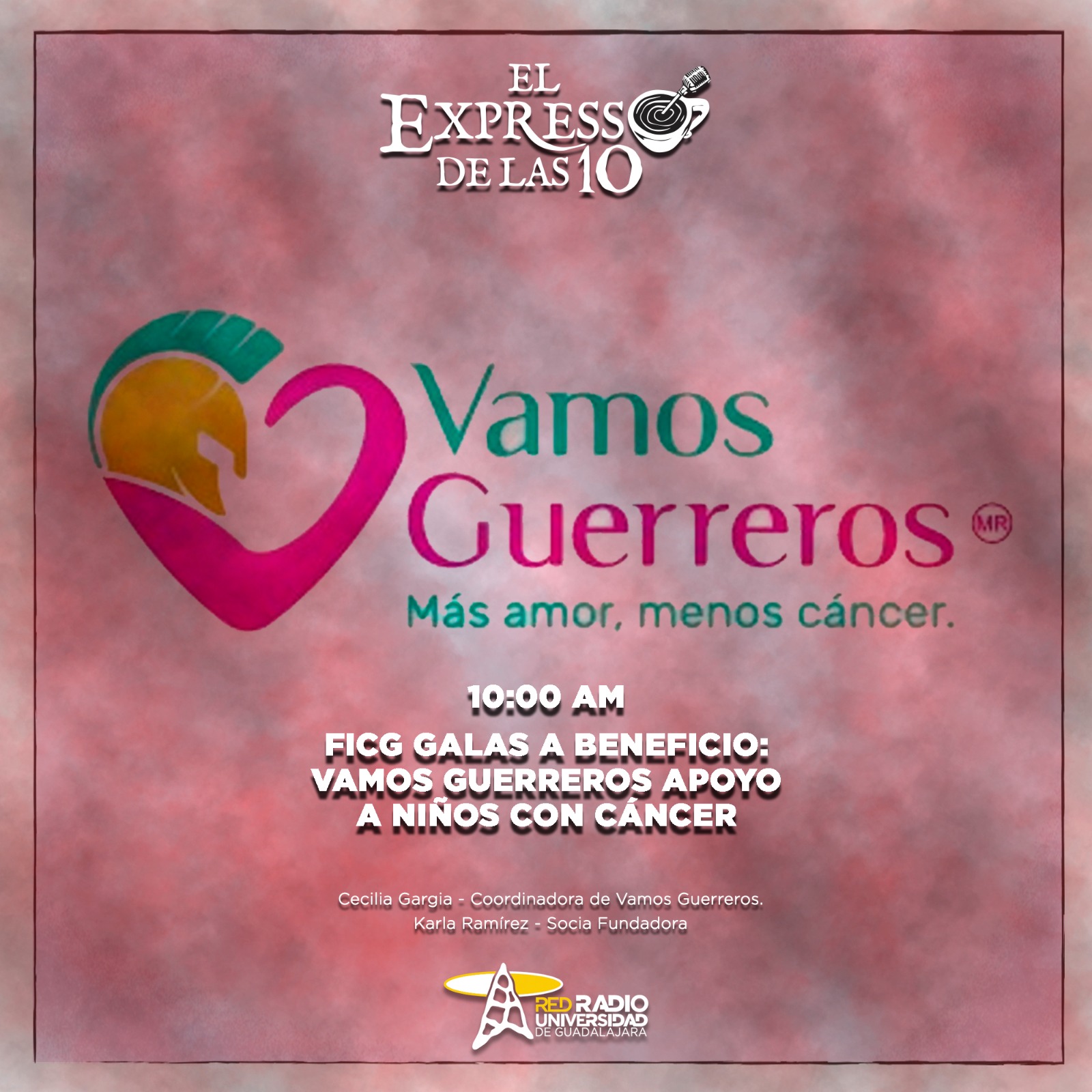 FICG Galas a beneficio: Vamos Guerreros apoyo a niños con cáncer - El Expresso de las 10 - Lu. 09 Junio 2025 FICG Galas a beneficio: Vamos Guerreros apoyo a niños con cáncer - El Expresso de las 10 - Lu. 09 Junio 2025