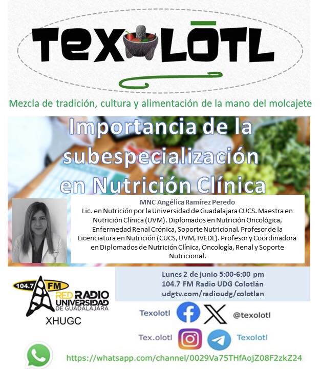 TEXOLOTL [subespecialización en Nutrición Clínica] 02-JUNIO-2025