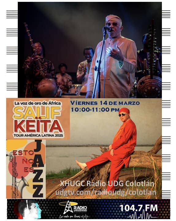 Esto no es Jazz Salif Keita 14-Marzo-2025 Esto no es Jazz Salif Keita 14-Marzo-2025