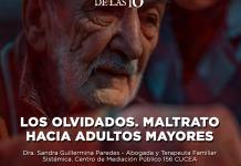 Los olvidados. Maltrato hacia adultos mayores - El Expresso de las 10 - Lu. 16 Junio 2025