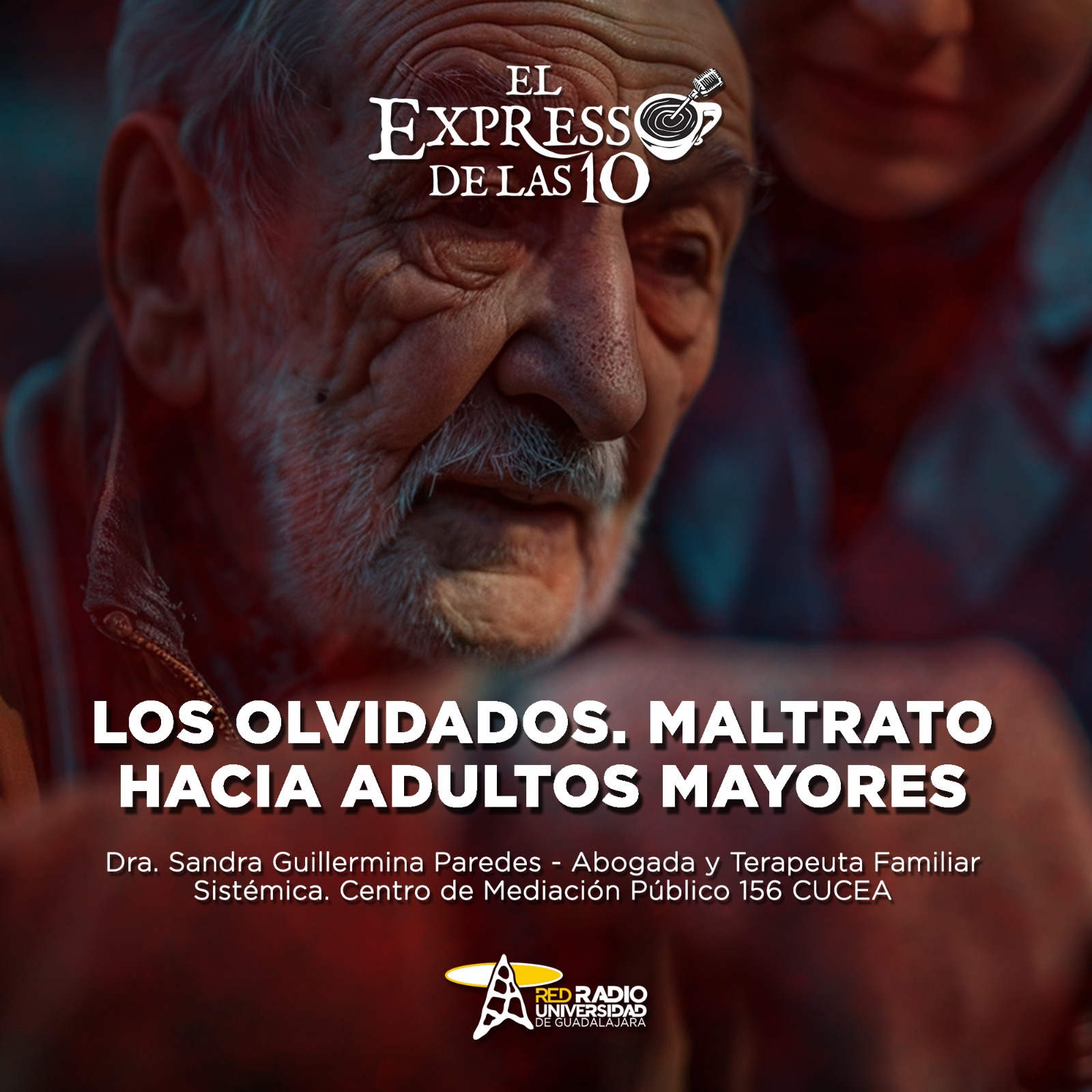 Los olvidados. Maltrato hacia adultos mayores - El Expresso de las 10 - Lu. 16 Junio 2025 Los olvidados. Maltrato hacia adultos mayores - El Expresso de las 10 - Lu. 16 Junio 2025