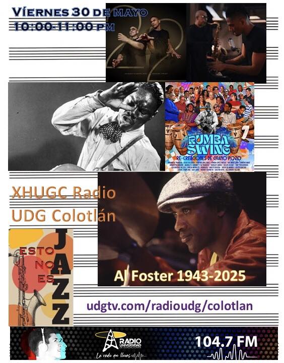 Esto no es Jazz - Vie. 30 May 2025- Con Eduardo Mtz Esto no es Jazz - Vie. 30 May 2025- Con Eduardo Mtz