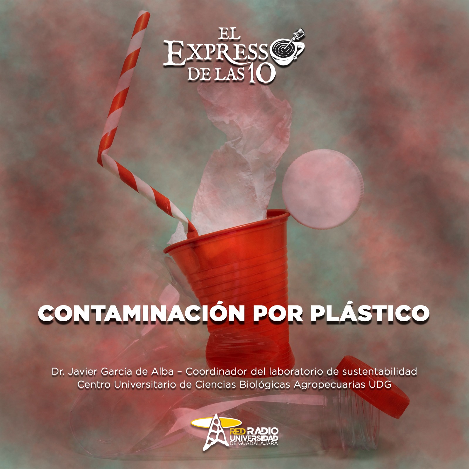 Contaminación por plástico - El Expresso de las 10 - Mi. 18 Junio 2025 Contaminación por plástico - El Expresso de las 10 - Mi. 18 Junio 2025