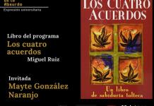 Expresion Universitaria: Lo liquido de lo absurdo - 20 de Junio 2025 - Hablaremos del libro Los cuatro acuerdos de Miguel Ruiz.