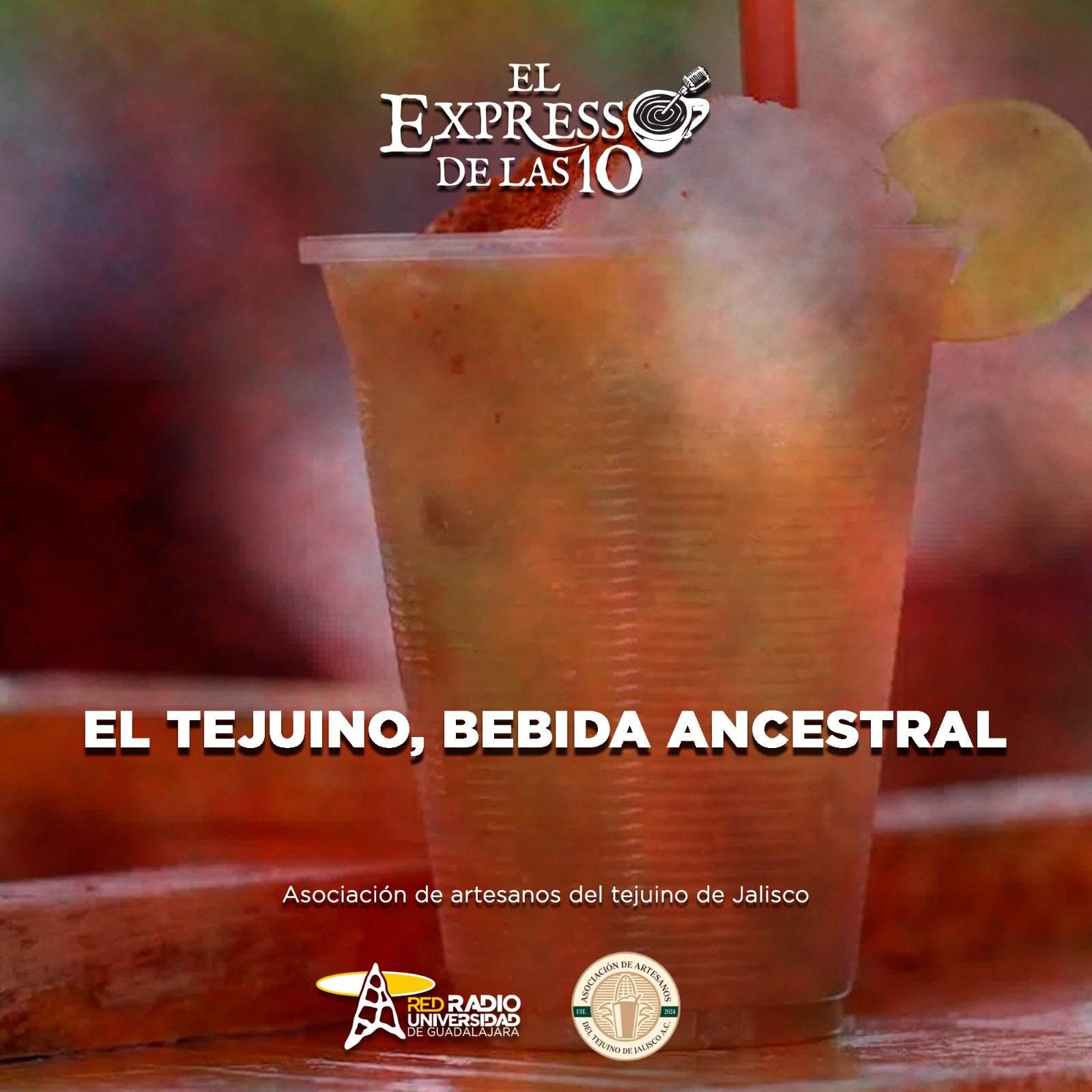 El Tejuino, Bebida ancestral - El Expresso de las 10 - Lu. 23 Junio 2025 El Tejuino, Bebida ancestral - El Expresso de las 10 - Lu. 23 Junio 2025