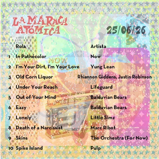 La Maraca Atómica - Ju. 26 Jun 2025 - Novedades perfectas para la lluvia La Maraca Atómica - Ju. 26 Jun 2025 - Novedades perfectas para la lluvia