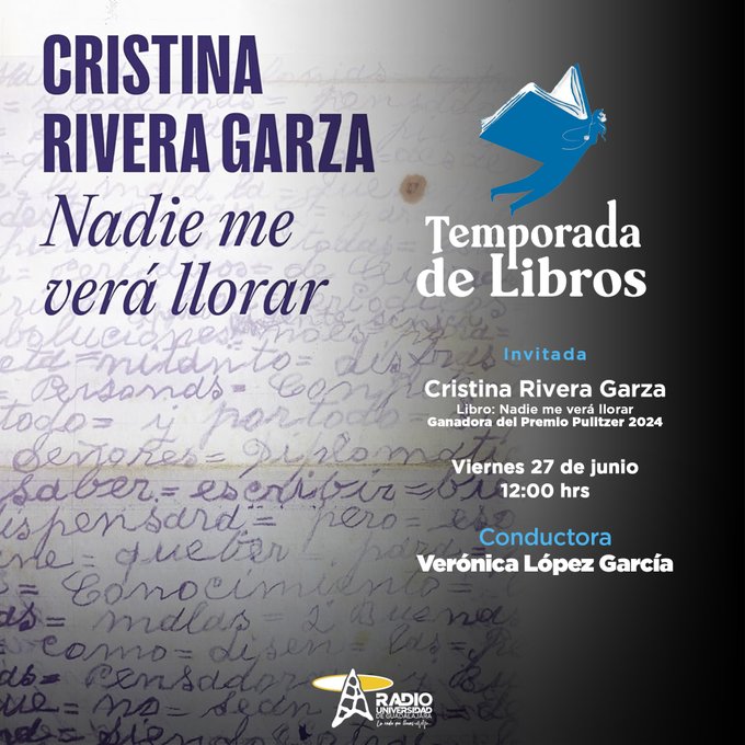Temporada de Libros - Vi. 27 Jun 2025 - Cristina Rivera Garza