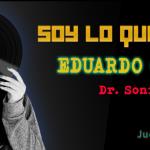 Soy lo que Pongo - Ju. 26 Jun 2025 - Con Eduardo Ornelas