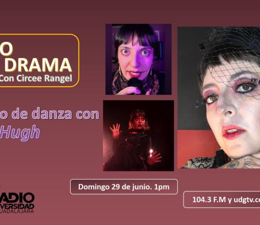 Hablando de danza con Paula Hugh. Puro Drama 29 junio 2025