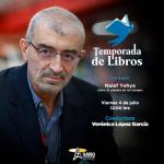Temporada de Libros - Vi. 04 Jul 2025 - Naief Yehya