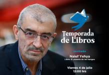 Temporada de Libros - Vi. 04 Jul 2025 - Naief Yehya