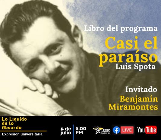 Expresión Universitaria: Lo liquido de lo absurdo - 04 de Julio 2025 -  libro   Casi el paraíso  de Luis Spota